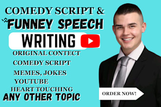 be your comedy script writer, funny memes, jokes, funny script