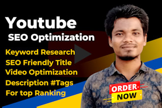 best organic youtube video SEO expert and channel optimization for top ranking