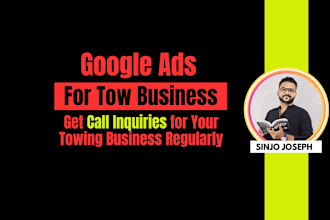 run google ads campaigns for towing businesses