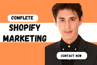 do complete shopify marketing to boost shopify sales expert shopify manager