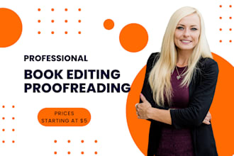 professionally edit and proofread your essay, article, or manuscript