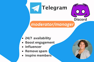 be a manager or moderator on telegram, discord community and groups