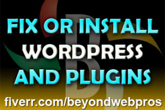 install and Configure 1 Wordpress theme or Fix 1 Wordpress Issue