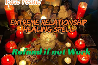 do fast result extreme relationship healing spell, get ex back, love me only