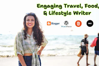 write SEO friendly blogs and articles on travel, food, and lifestyle