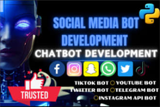 develop youtube bot, twitter bot, uploader bot, tiktok bot, instagram bot