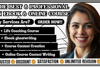 create ebook online course content, life coaching course curriculum, lesson plan