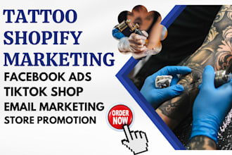 do tattoo shopify marketing barber store promotion facebook ads email marketing