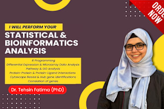 perform bioinformatics and statistical analysis