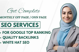 provide monthly SEO service for 1st page google rankings