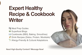 write SEO optimized healthy recipes, food and nutrition blogs