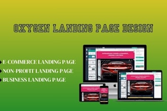 build landing page using oxygen , pagefly , elementor and unbounce