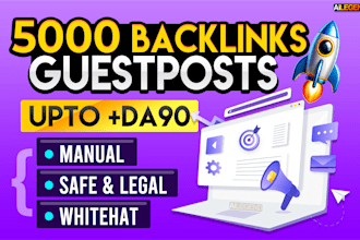 make 5000 guest posts backlinks high domain authority SEO
