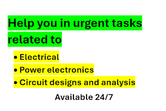 help you in urgent electrical and power electronic related projects