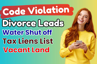 provide code violation divorce leads water shut off list tax liens vacant land