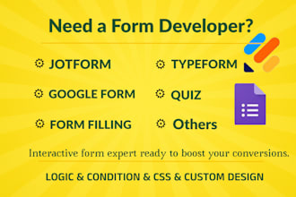 create design smart online forms, custom jotform, google forms, typeform expert