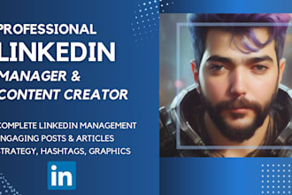 be your linkedin manager and content creator