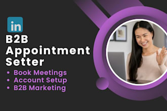 be your linkedin marketing manager,b2b b2c appointment setter