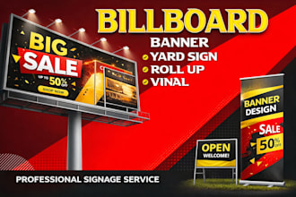 design professional billboard yard sign and banner