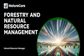 deal with forestry and natural resource management