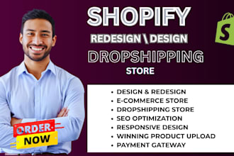 design, redesign shopify store, shopify dropshipping store , shopify website