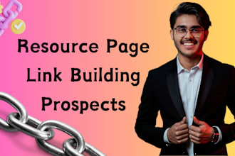 find top resource page link building prospects and execute outreach campaigns