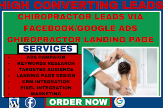 generate chiropractor lead via facebook and google ads chiropractor landing page