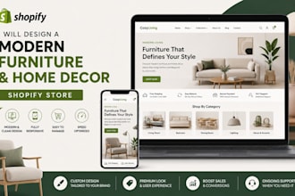 design a modern furniture shopify and home decor shopify store