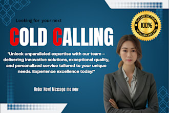 be your cold caller specialist
