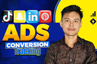 setup tiktok, pinterest, snapchat, linkedin ads conversion tracking