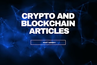 be your blockchain and crypto content writer