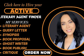 get you active literary agents and write book proposal, query letter, synopsis