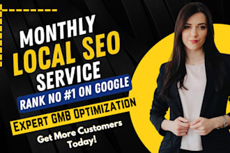do monthly local SEO to boost your website and gmb rankings