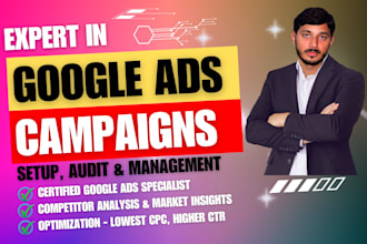 setup audit and manage google ads campaigns