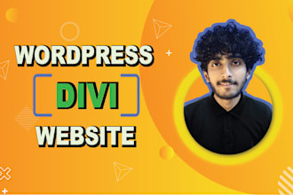 be your divi expert for divi wordpress website or divi theme customization