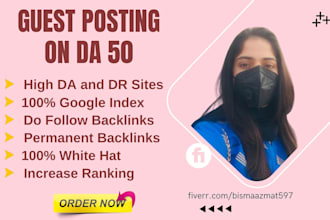 provide guest posting services blog posting services on high da DR websit