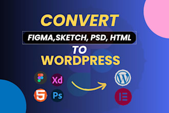 convert sketch, PSD, figma to wordpress figma to website design