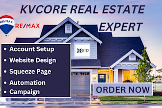 setup and manage full kvcore CRM, boldtrail campaign, kv core website, lofty CRM