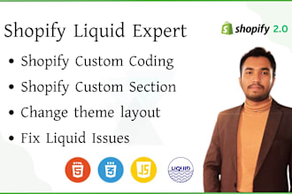 edit shopify theme code, fix html css issues, add dynamic liquid section