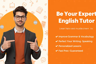 be your expert english tutor to enhance your language skills