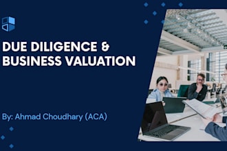 do financial due diligence and business valuation