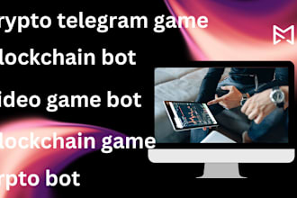 develop crypto game, blockchain bot, telegram game, blockchain game