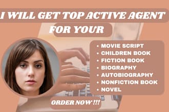 get top active literary agent for your screenplay, movie script, kids book query