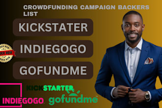 generate real and active backers and donors list for your crowdfunding