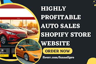build auto sales shopify store car sales car dealership auto dealership website