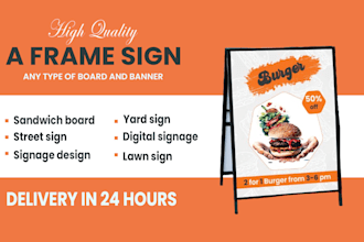 do a frame sign, sandwich board, lawn care eddm, health, dental, cleaning sign