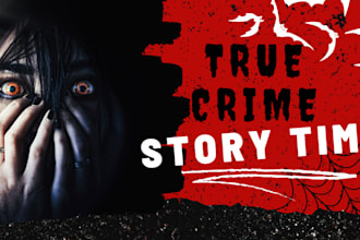 true crime script writing, true crime podcast story, youtube crime script
