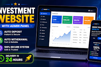 develop investment website with auto deposit and withdrawal in 24 hours