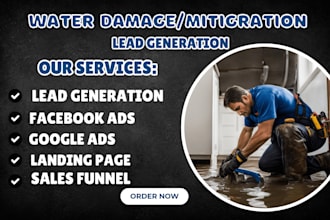 generate water damage leads water restoration leads fire damage mitigation leads