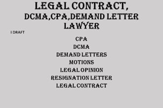 draft demand letter,  legal agreement, dcma, cpa, legal contract, legal research